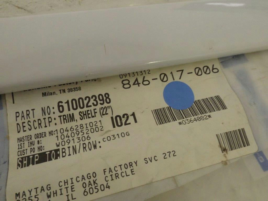 MAYTAG WHIRLPOOL REFRIGERATOR 61002398 SHELF TRIM NEW MAYTAG WHIRLPOOL REFRIGERATOR 61002398 SHELF TRIM NEW